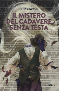 Mistero del cadavere senza testa 