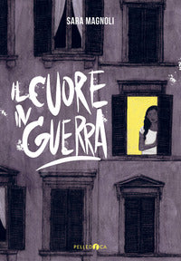 Cuore in guerra 