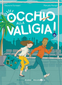 Occhio alla valigia ! 