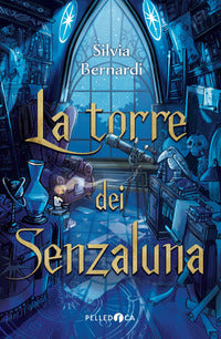 Torre dei senzaluna 