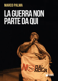 Guerra non parte da qui 
