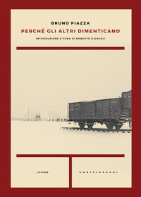 Perche' gli altri dimenticano 