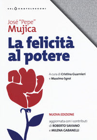 Felicita' al potere 