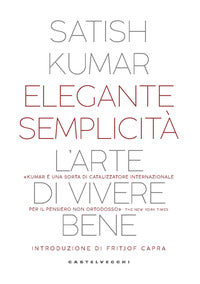 Elegante semplicita' - l'arte di vivere bene 