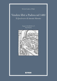 Vendere libri a padova nel 1480 - il quaderneto di antonio moretto