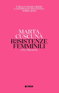 Resistenze femminili - una trilogia 