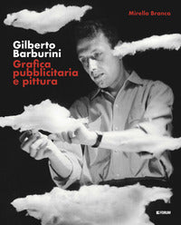 Gilberto barburini - grafica pubblicitaria e pittura 