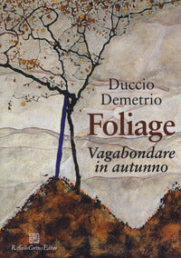 Foliage - vagabondare in autunno 