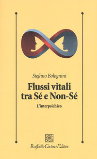 Flussi vitali tra se' e non se' - l'interpsichico 