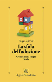Sfida dell'adozione - cronaca di una terapia riuscita 