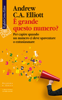 E' grande questo numero ? per capire quando un numero ci deve spaventare o entusiasmare 