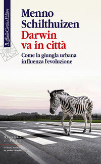 Darwin va in citta' - come la giungla urbana influenza l'evoluzione 