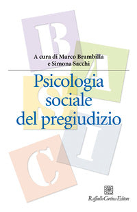 Psicologia sociale del pregiudizio 
