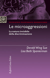 Microaggressioni - la natura invisibile della discriminazione 