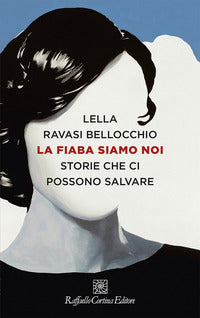 Fiaba siamo noi - storie che ci possono salvare 