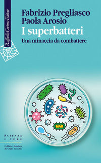 Superbatteri - una minaccia da combattere 