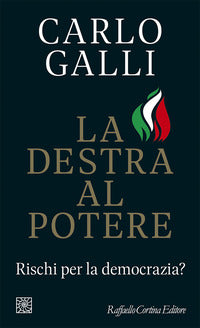 Destra al potere - rischi per la democrazia ? 