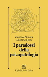 Paradossi della psicopatologia 