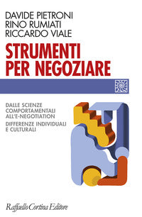 Strumenti per negoziare - dalle scienze comportamentali all'e-negotiation differenze individuali 