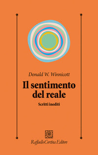 Sentimento del reale - scritti inediti 