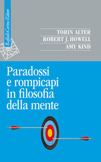 Paradossi e rompicapi in filosofia della mente 