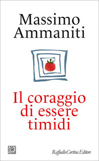 Coraggio di essere timidi 