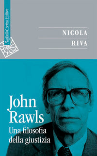John rawls - una filosofia della giustizia 