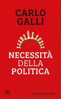 Necessita' della politica 
