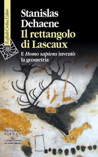 Rettangolo di lascaux - e homo sapiens invento' la geometria 