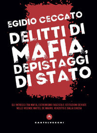 Delitti di mafia depistaggi di stato 