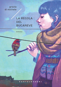 Regola del bucaneve (la) 