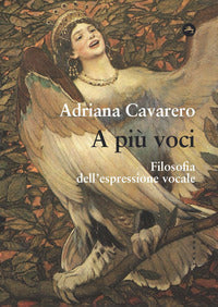 A piu' voci filosofia dell'espressione vocale 