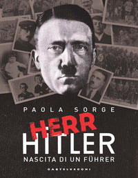 Herr hitler - nascita di un fuhrer 