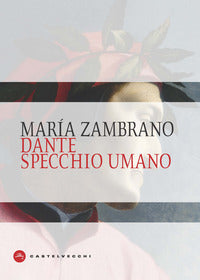 Dante specchio umano 