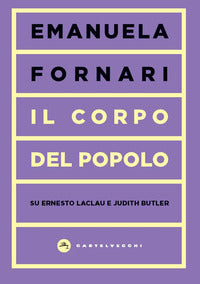 Corpo del popolo - su ernesto laclau e judith butler 