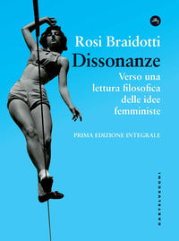 Dissonanze - verso una lettura filosofica delle idee femministe 