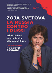 Russia contro i russi - esilio carcere guerra la vita al tempo di putin 