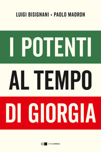Potenti al tempo di giorgia 