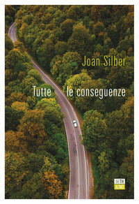 Tutte le conseguenze 