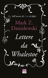 Lettere da whalestoe 