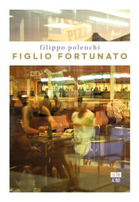 Figlio fortunato 