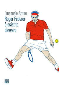 Roger federer e' esistito davvero 