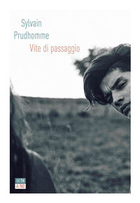 Vite di passaggio 