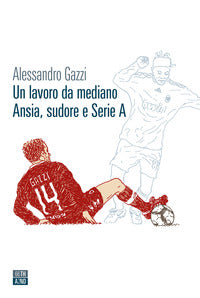 Lavoro da mediano - ansia sudore e serie a 