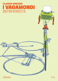 Vagamondi - scrittori in bicicletta 
