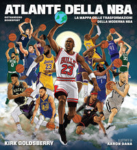 Atlante della nba - la mappa delle trasformazioni della moderna nba 