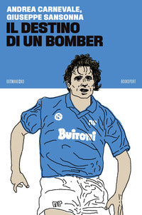 Destino di un bomber 