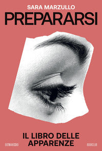 Prepararsi - il libro delle apparenze 
