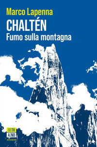 Chalten - fumo sulla montagna 