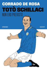 Toto' schillaci - non ero previsto 